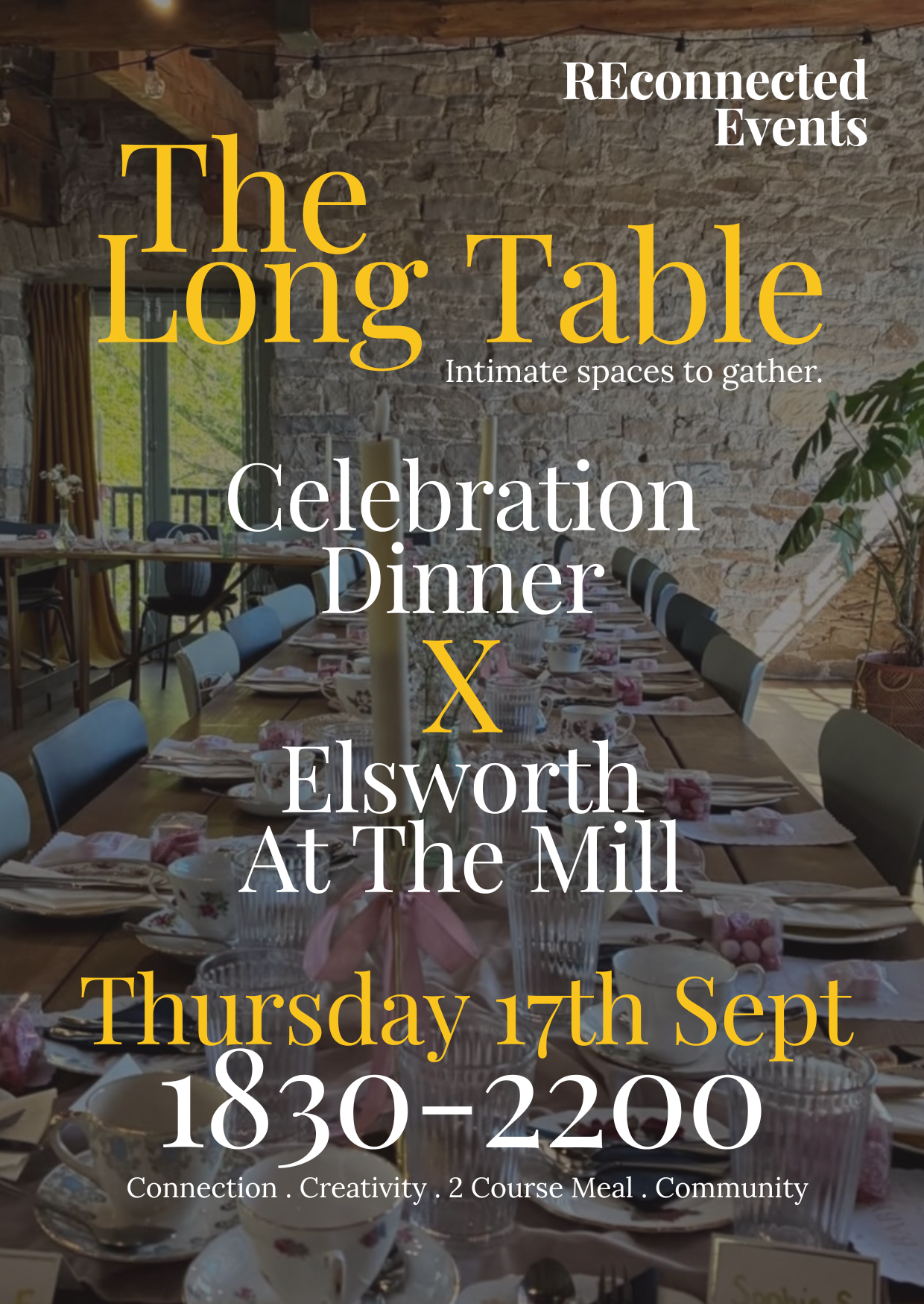 A decorated long dining table set for an event in a rustic venue with exposed stone walls and large windows, with overlay text promoting the event titled "The Long Table" on Thursday, September 17th from 6:30 PM to 10:00 PM at Elsworth at The Mill, featuring connection, creativity, a two-course meal, and community.