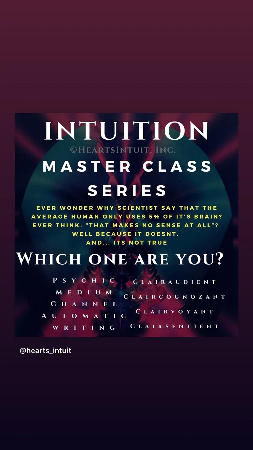 Poster advertising a master class series on intuition, asking which type of intuitive or psychic ability you have, listing various abilities such as psychic, clairaudient, medium, claircognizant, channel, clairvoyant, automatic writing, clairstient, and writing, with the Instagram handle @hearts_intuit at the bottom.
