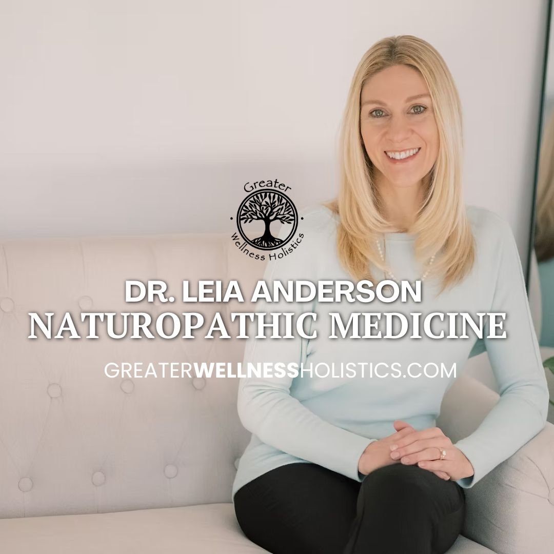Dr. Leia Anderson — Naturopathic Medicine and the Vis Dialogue Method