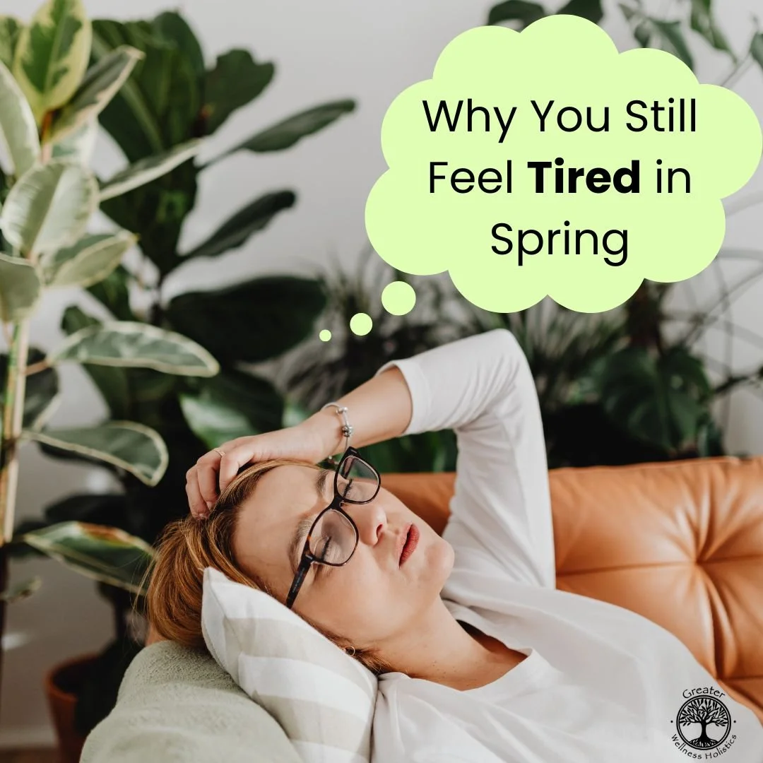 Why You Still Feel Tired in Spring.jpg