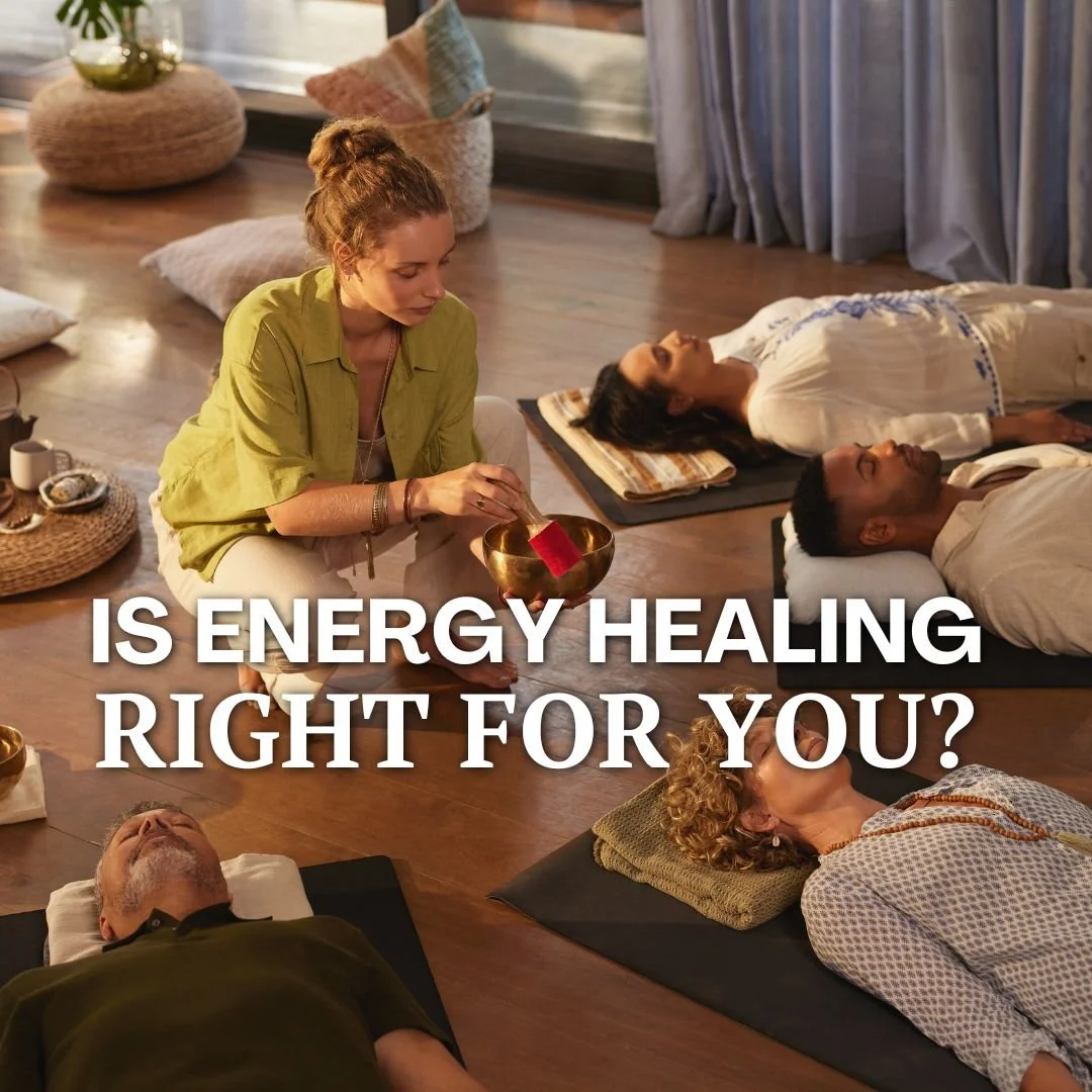 Is Energy Healing Right for You? Signs Your Body Is Asking for Support