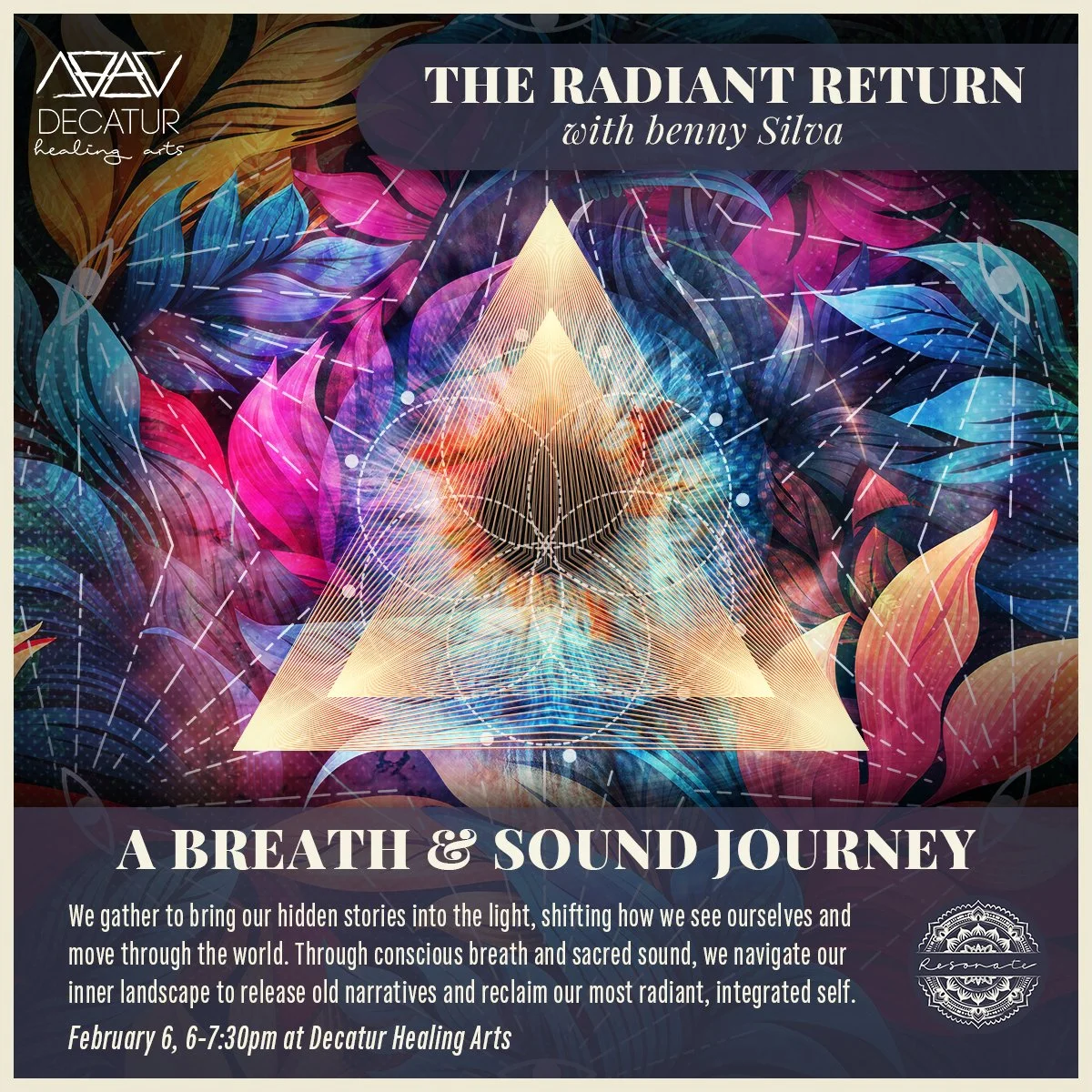 THE RADIANT RETURN: A Journey of Breath & Sound