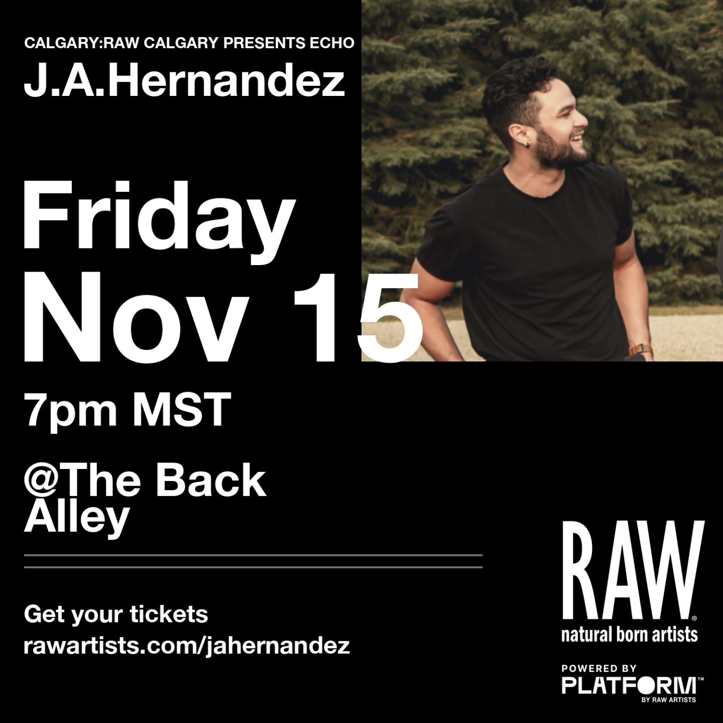 Excited to showcase my work at RAW Calgary's ECHO event! Join me, J.A. Hernandez, on Friday, Nov 15 at The Back Alley, 7pm MST. Don&rsquo;t miss this night of art, talent, and creativity. Grab your tickets at rawartists.com/jahernandez and come be pa