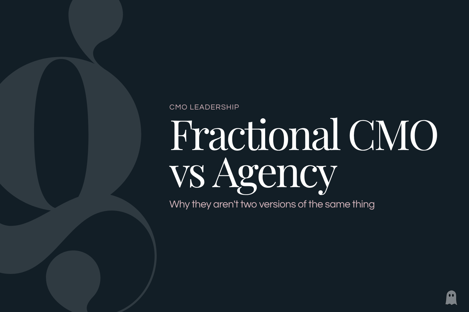 Fractional CMO vs. Marketing Agency: What Most Comparisons Miss