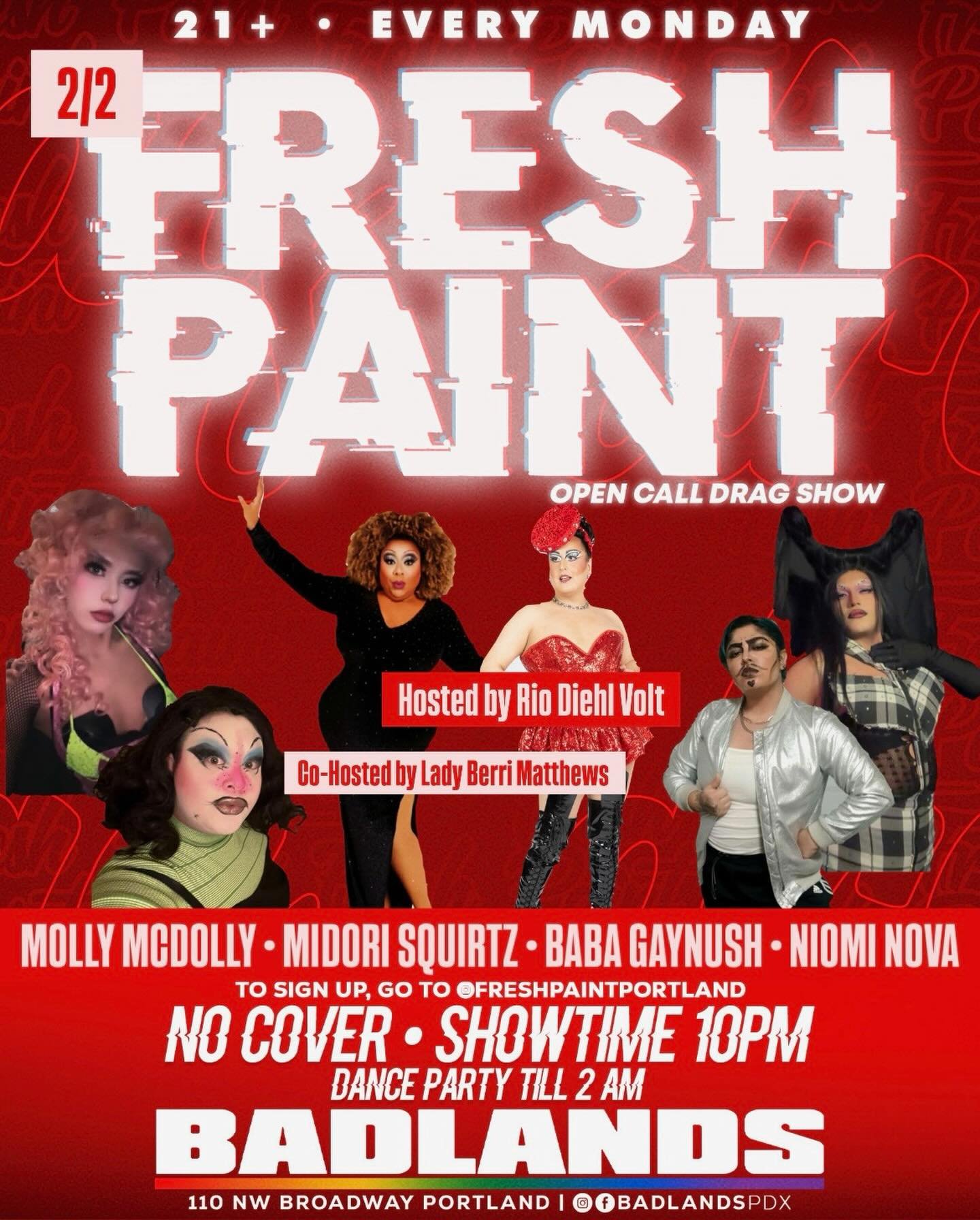 🚨 Caution, Fresh Paint 💅

@freshpaintportland is back with a brand new cast of entertainters, each with their own show to give. 

Your host every week @theriodiehl shares the stage with extra special guest co-host @ladyberribookings tonight, bringi