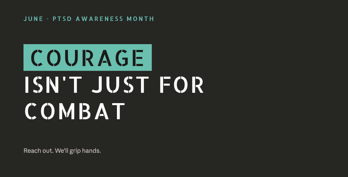 Courage Isn’t Just for Combat