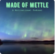 Guest Interview with Made of Mettle 
