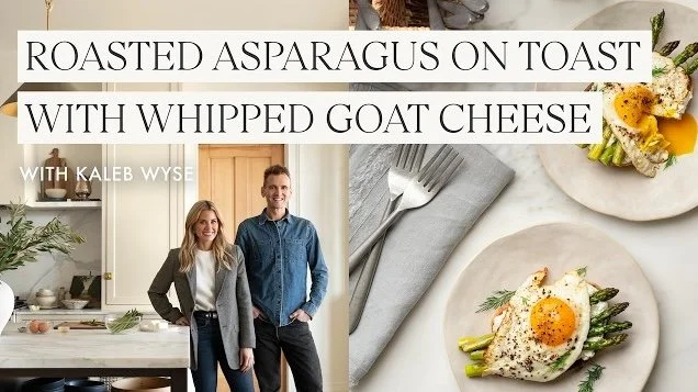 Roasted Asparagus on Toast with Kaleb Wyse | Recipe: Kaleb Wyse | Food Stylist: Katie Calton | Videographer: Laura Smith