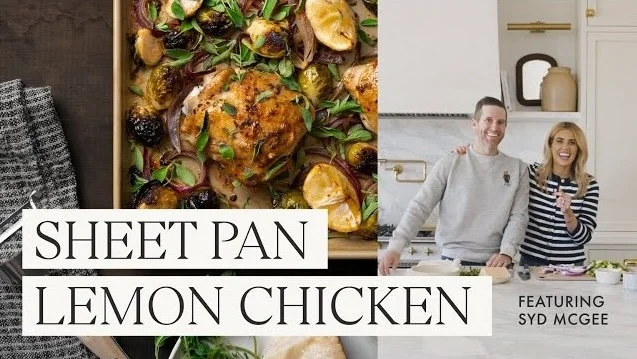 Sheet Pan Lemon Chicken | Recipe: Katie Calton | Food Stylist: Katie Calton | Videography: Laura Smith