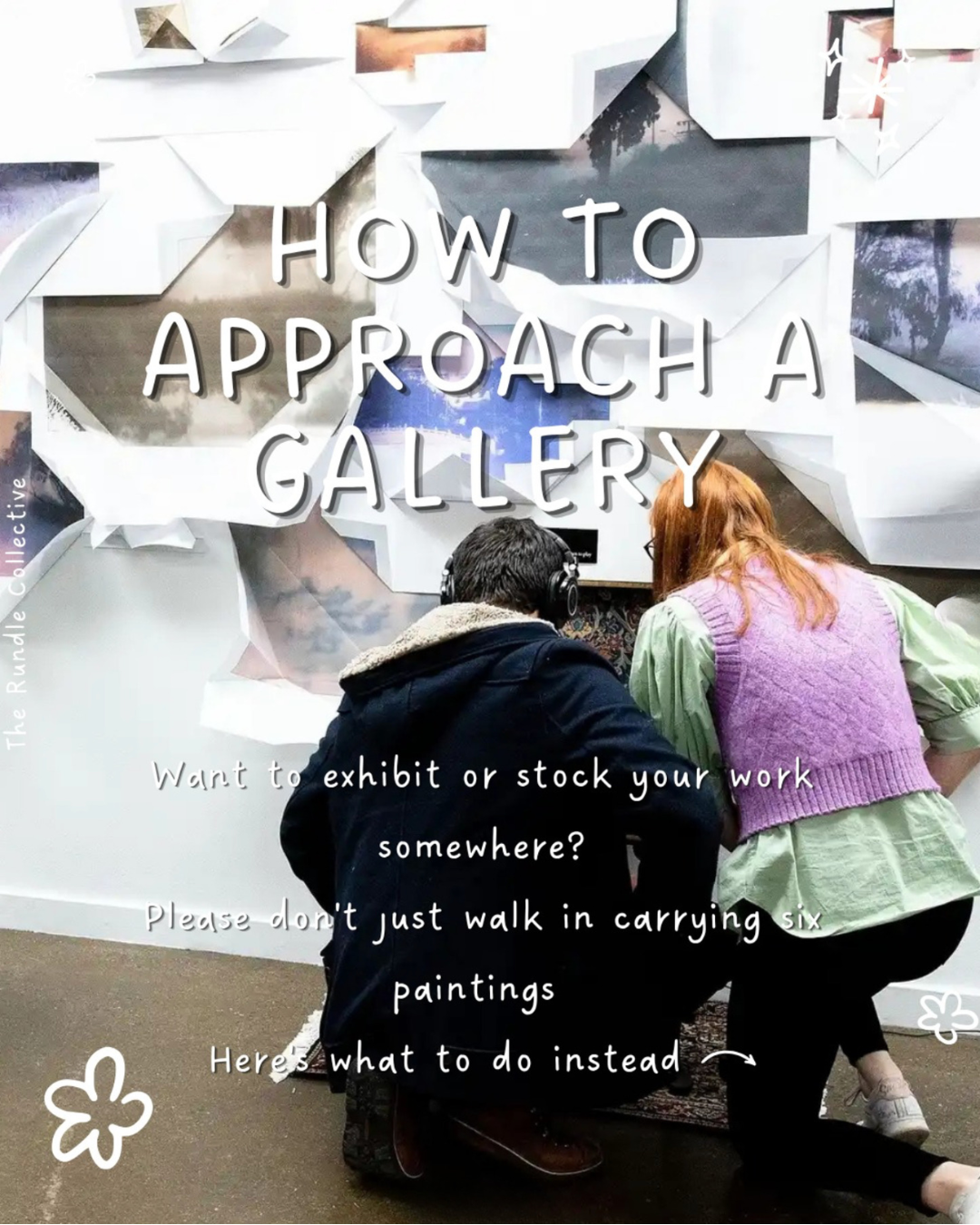 How to Approach a Gallery Without Making It Weird