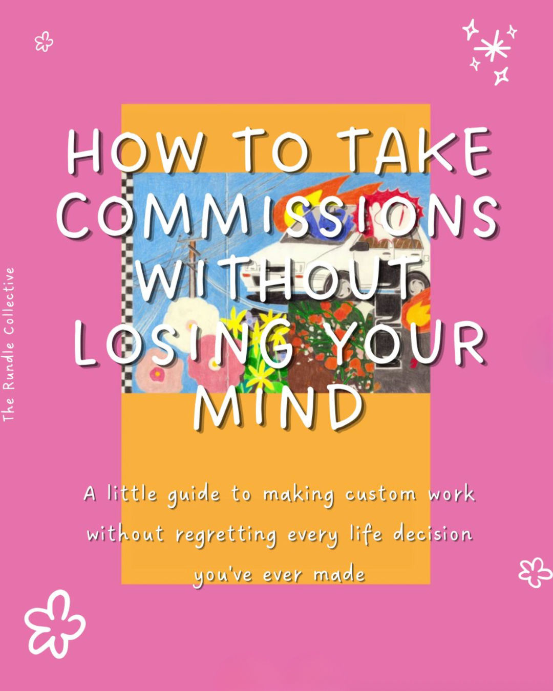 How to Take Commissions Without Losing Your Mind