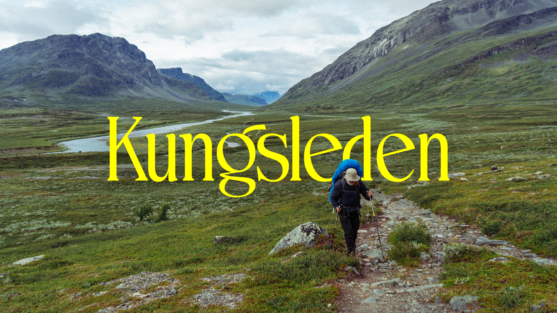 Kungsleden – Hiking the King's Trail