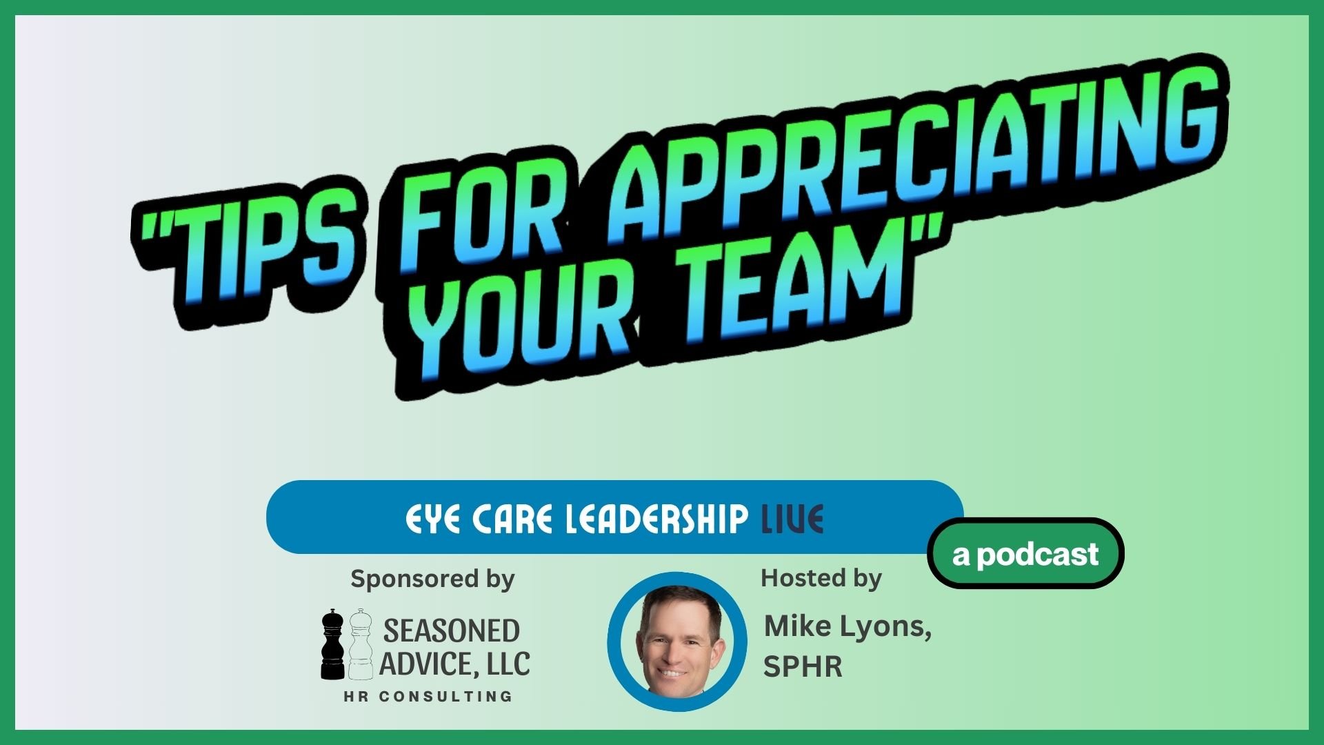 Appreciation That Retains Your Best People [Podcast]