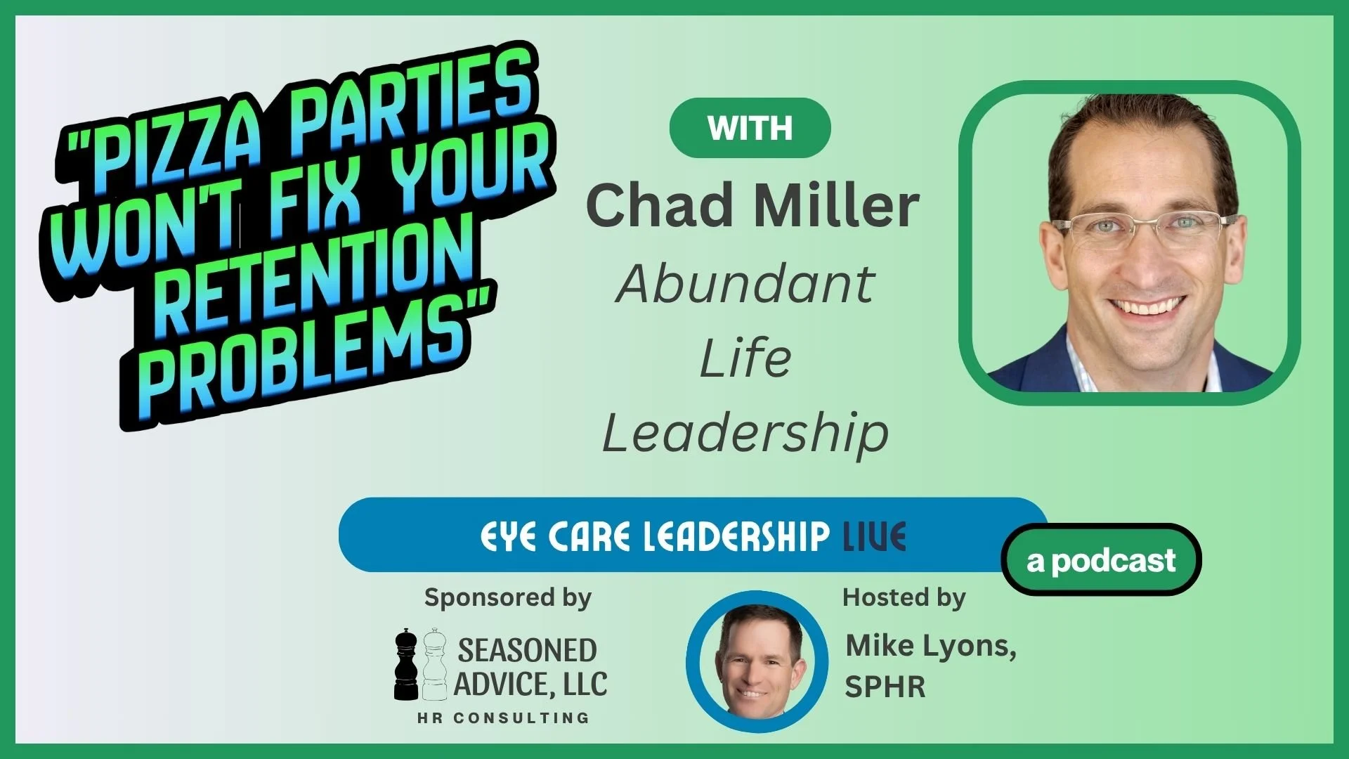 PODCAST: Pizza Parties Won’t Fix Your Turnover Problem