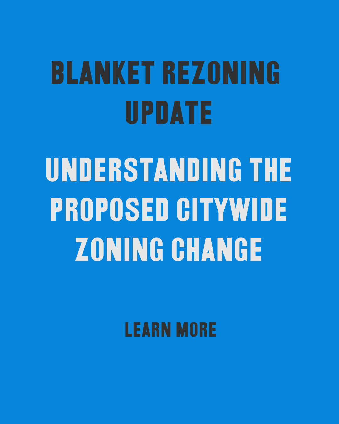Blanket Rezoning Updates