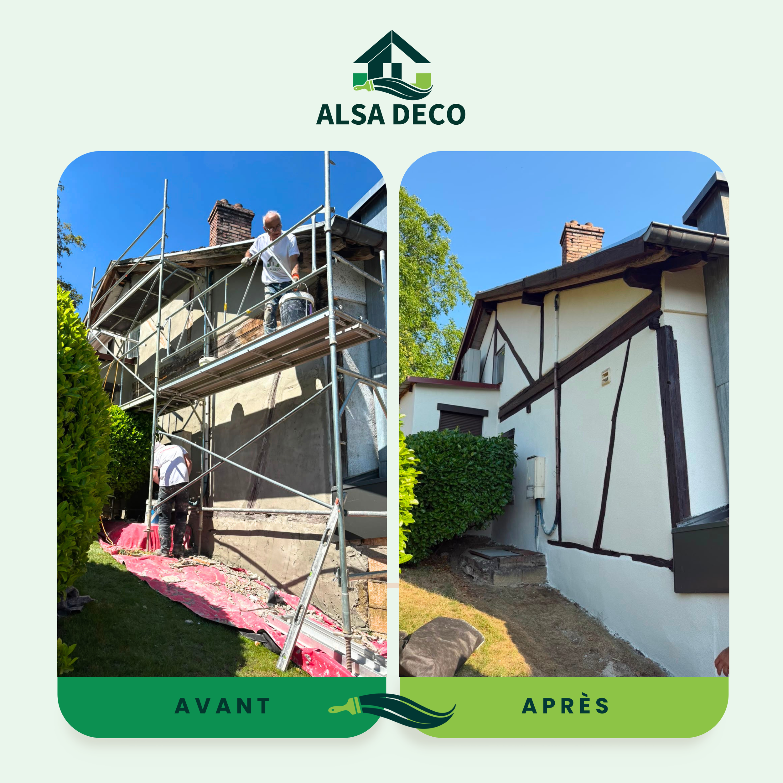 Transformation d'une maison avant et après des travaux de rénovation extérieure, avec un logo 'ALSA DECO' en haut.