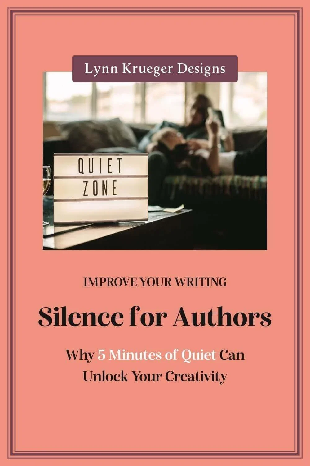 Silence for Authors: Why 5 Minutes of Quiet Can Unlock Your Creativity