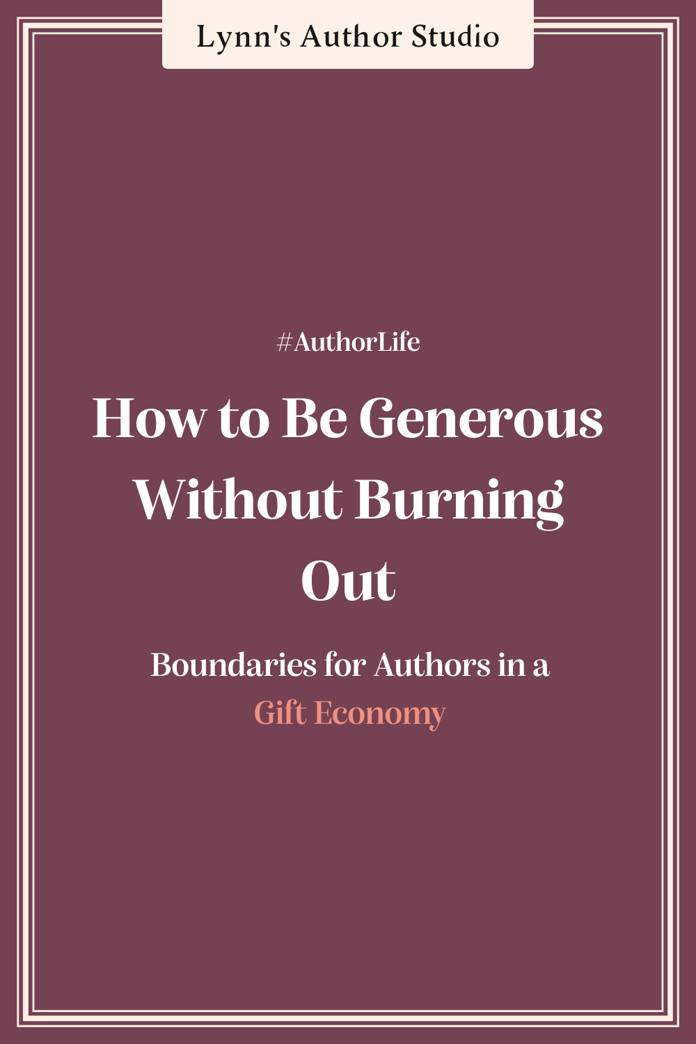 How to Be Generous Without Burning Out: Boundaries for Authors in a Gift Economy