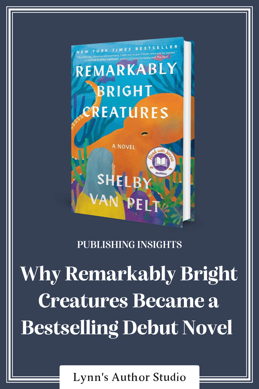 Why Remarkably Bright Creatures Became a Bestselling Debut Novel