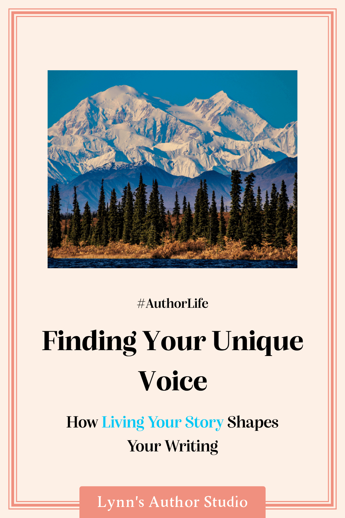 Finding Your Unique Voice How Living Your Story Shapes Your Writing