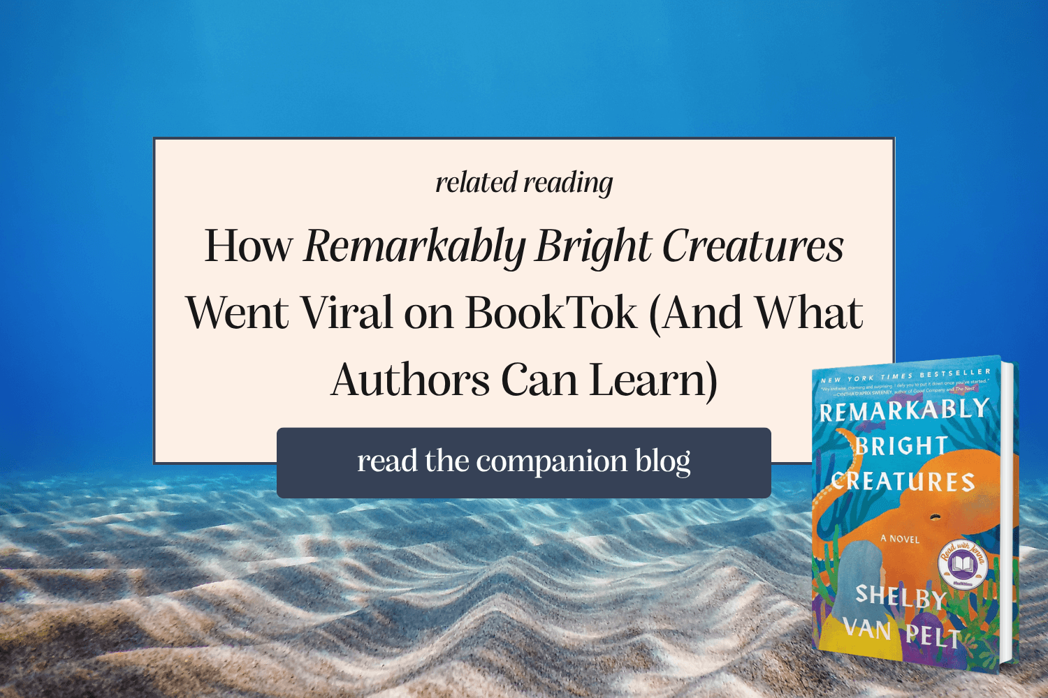 How Remarkably Bright Creatures Went Viral on BookTok