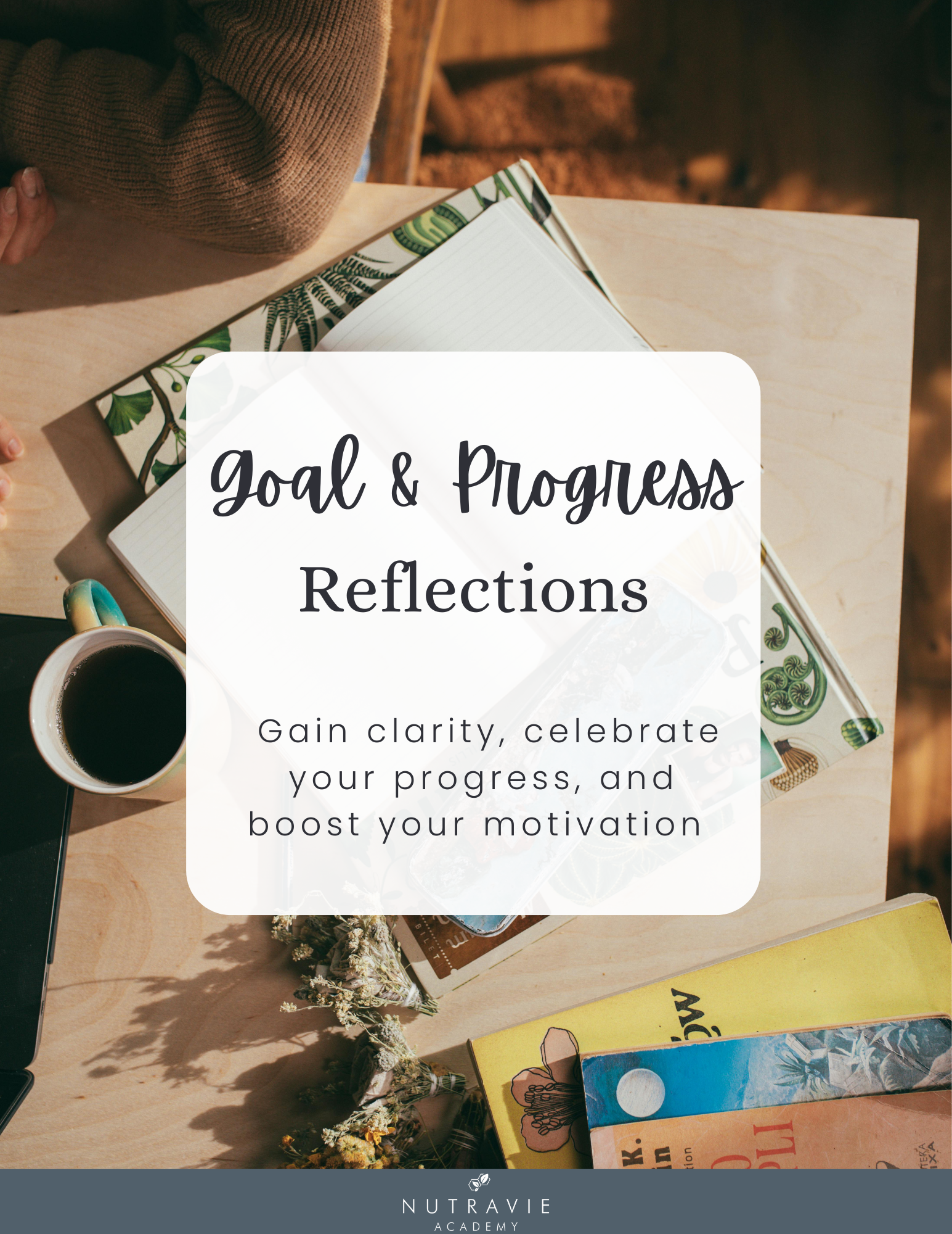 _Goal and Progress Reflections.png
