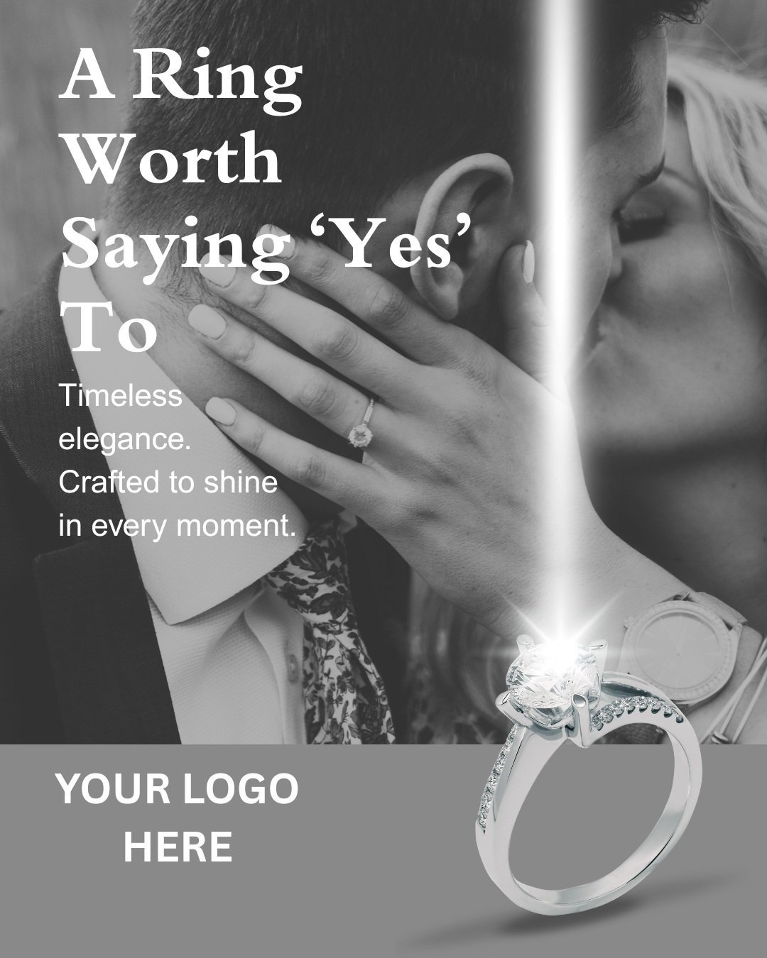Concept Overview: "A Ring Worth Saying ‘Yes’ To"
This mockup captures the emotion of commitment with a romantic grayscale aesthetic, a glowing spotlight on the ring, and timeless typography. Designed to blend storytelling, elegance, and client-ready