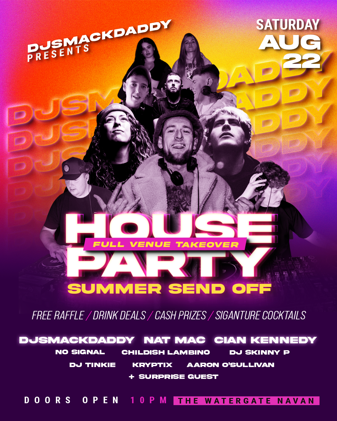 Event poster for a music concert titled 'Navan Hits the 90s' at The Watergate in Dublin, Ireland, on July 18th, 2025. It features DJs Mark Tynan, Jason Dwyer, Erne Stas, Ethan Healy, Aaron Lawless, Leon Flood, Sean Murray, Calvin Corrigan, Sully Orient, and Tadhg Moran. The poster mentions ticket price of 10 euros, doors open at 10 PM, with tickets available at 10 euros. The address for the venue is 41 Watergate Street, Navan.