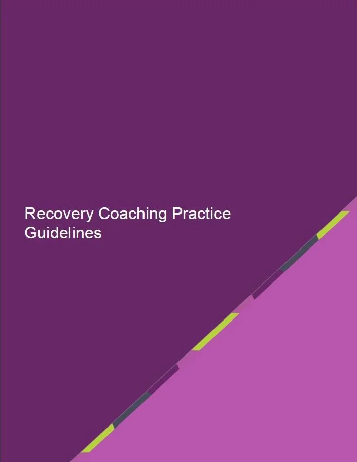 Recovery Coaching Practice Guidelines