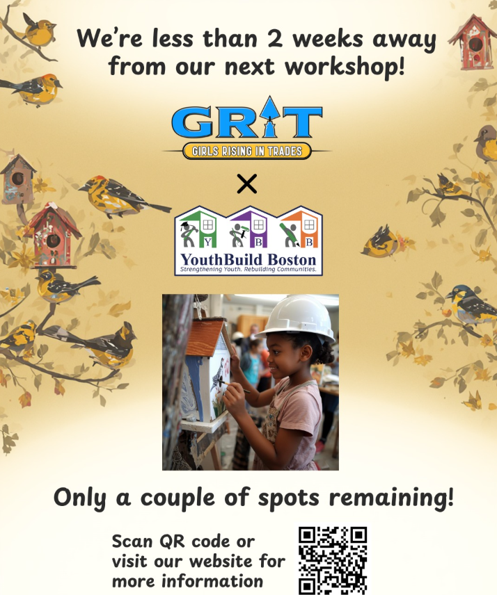 upcoming workshop (3/21/2026): girls rising in trades (grit) x youthbuild boston
