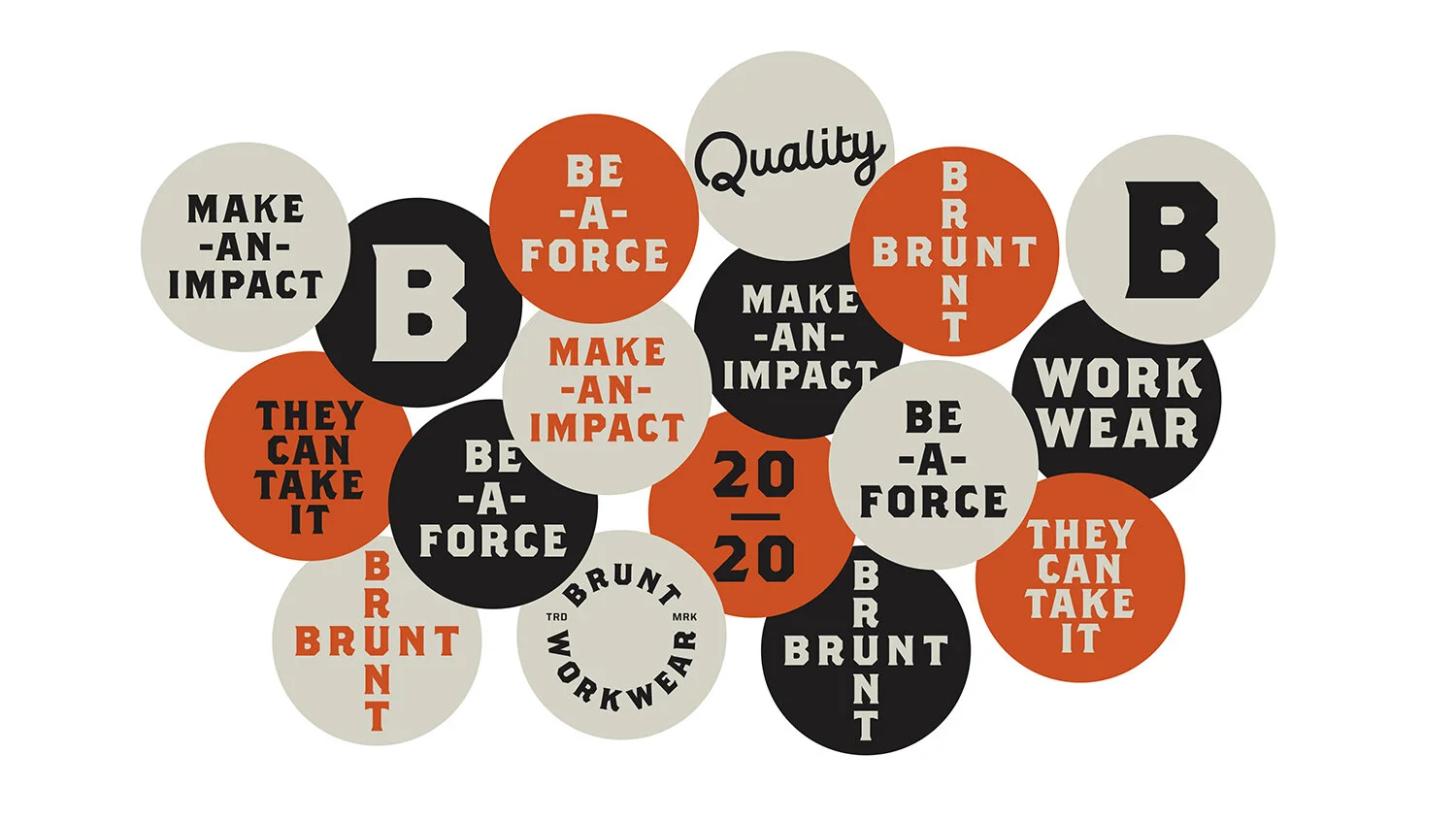 BRUNT Workwear brand stickers featuring logos and campaign messaging.
