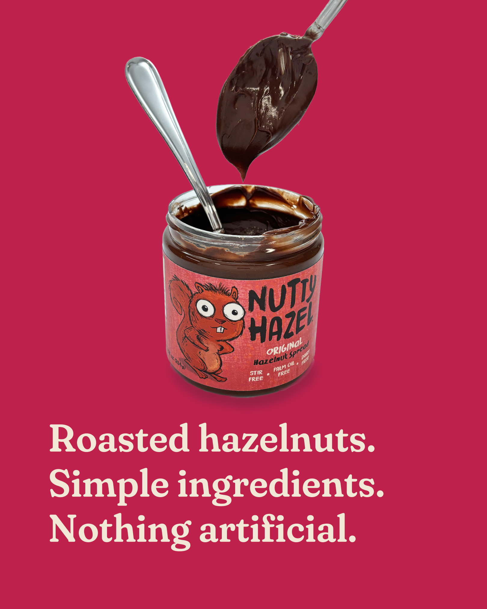 Nutty Hazel social media campaign highlighting simple ingredients and roasted hazelnuts