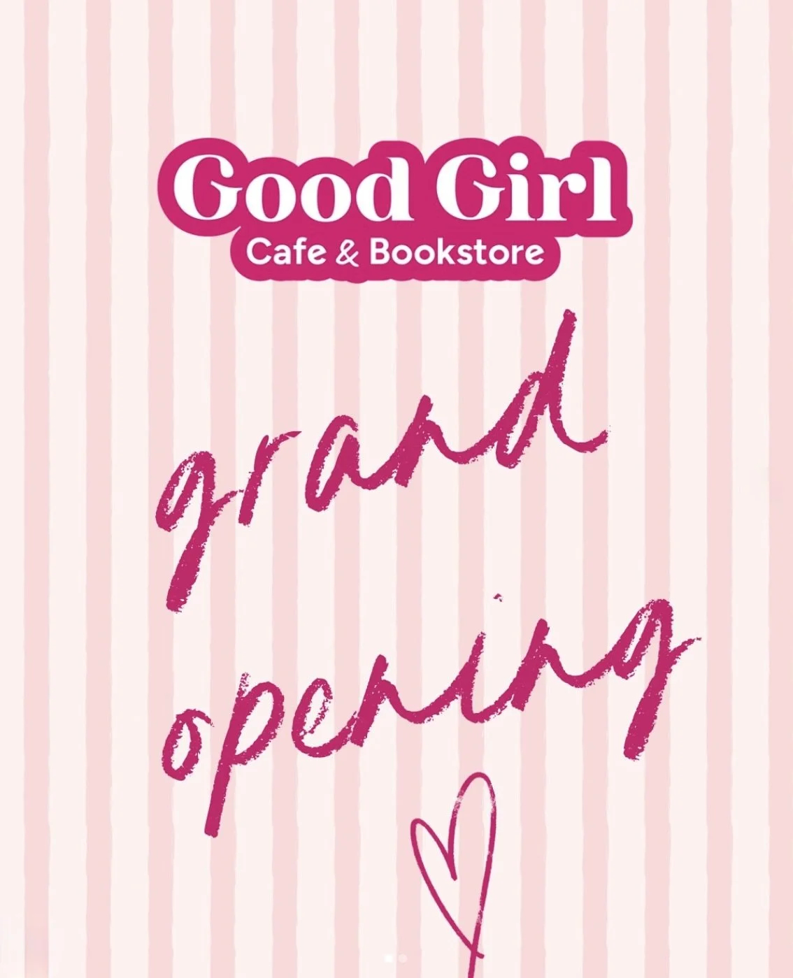 Good Girl Cafe &amp; Bookstore Grand Opening