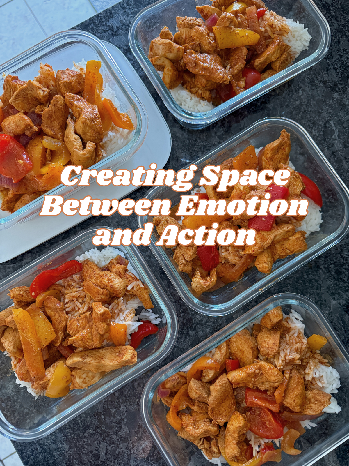 Creating Space Between Emotion and Action