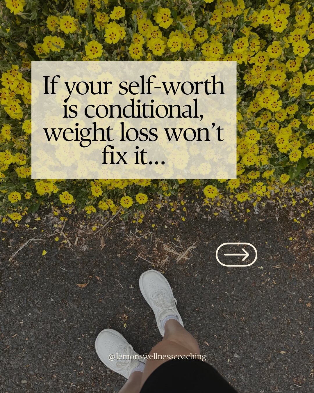 If your self-worth is conditional then weight loss won&rsquo;t heal you. 

It might help temporarily, but then you&rsquo;re on to the next thing. The goal post keeps moving. 

Because the problem was never about how you looked, it&rsquo;s what you th