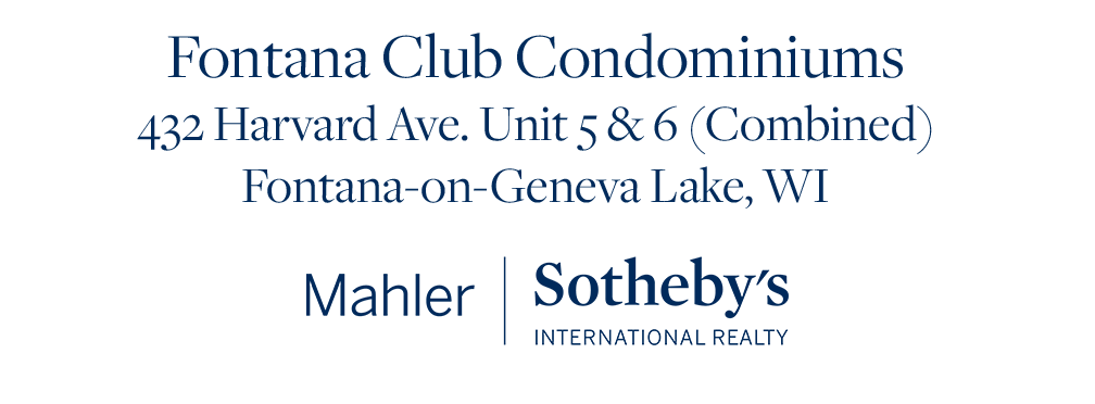 Fontana Club | 432 Harvard Ave. 5 and 6 |  Fontana, Wisconsin