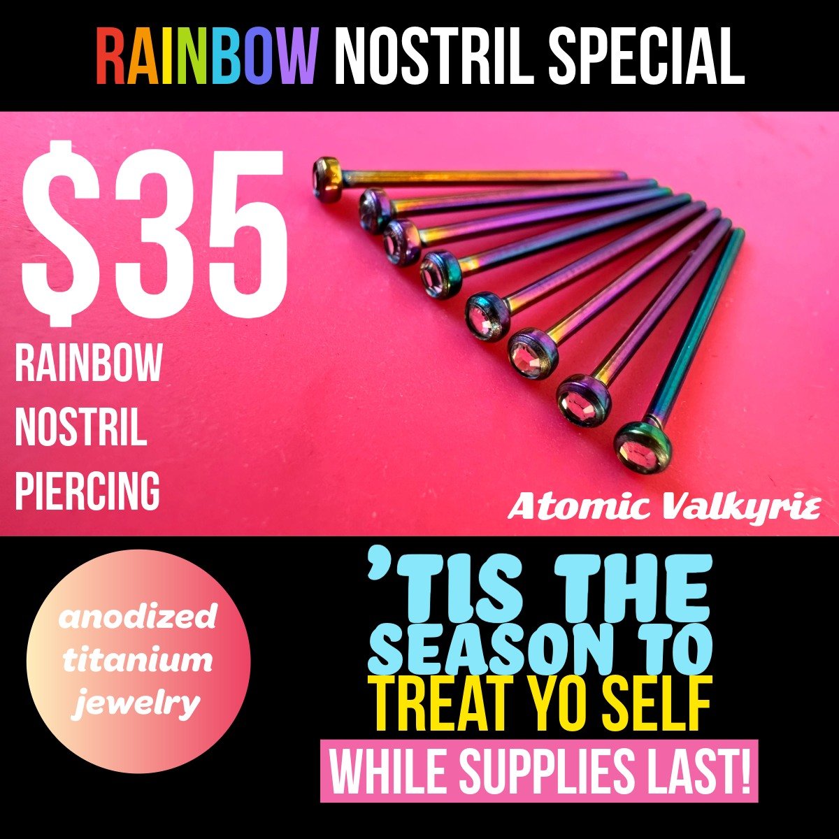 ✨The world may feel like a dumpster fire right now...so here's a little color to brighten things up!✨
🌈WHILE SUPPLIES LAST: Rainbow anodized nostril piercings!
Special pricing when you choose our limited-edition rainbow anodized jewelry.
A tiny joy 