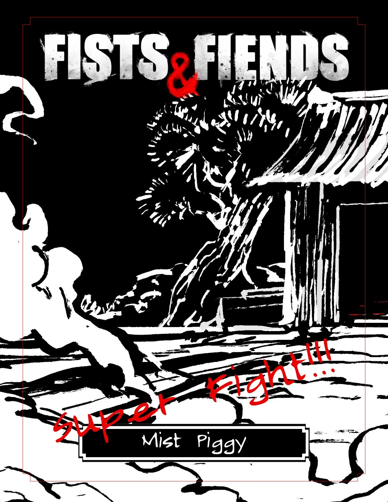 Mist Piggy - A Fists & Fiends Super-Fight One-Shot
