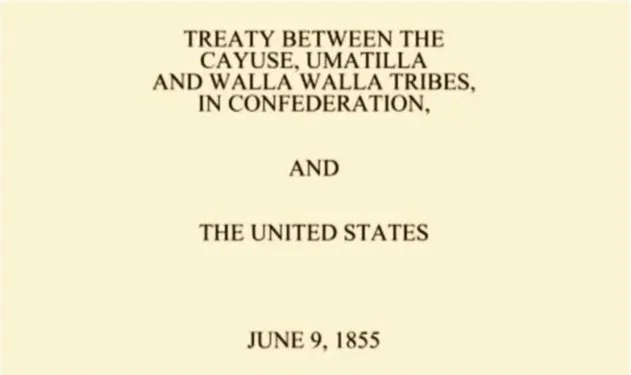 A historical document titled "Treaty Between the Cayuse, Umatilla, and Walla Walla Tribes in Confederation, and the United States, June 9, 1855."