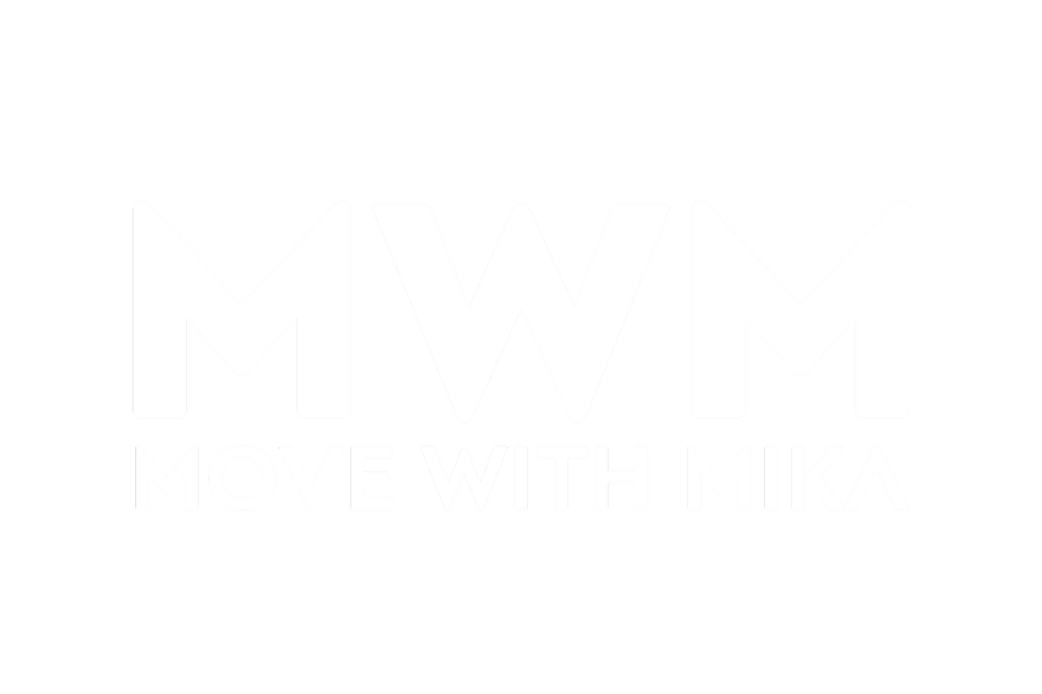 MOVE WITH MIKA