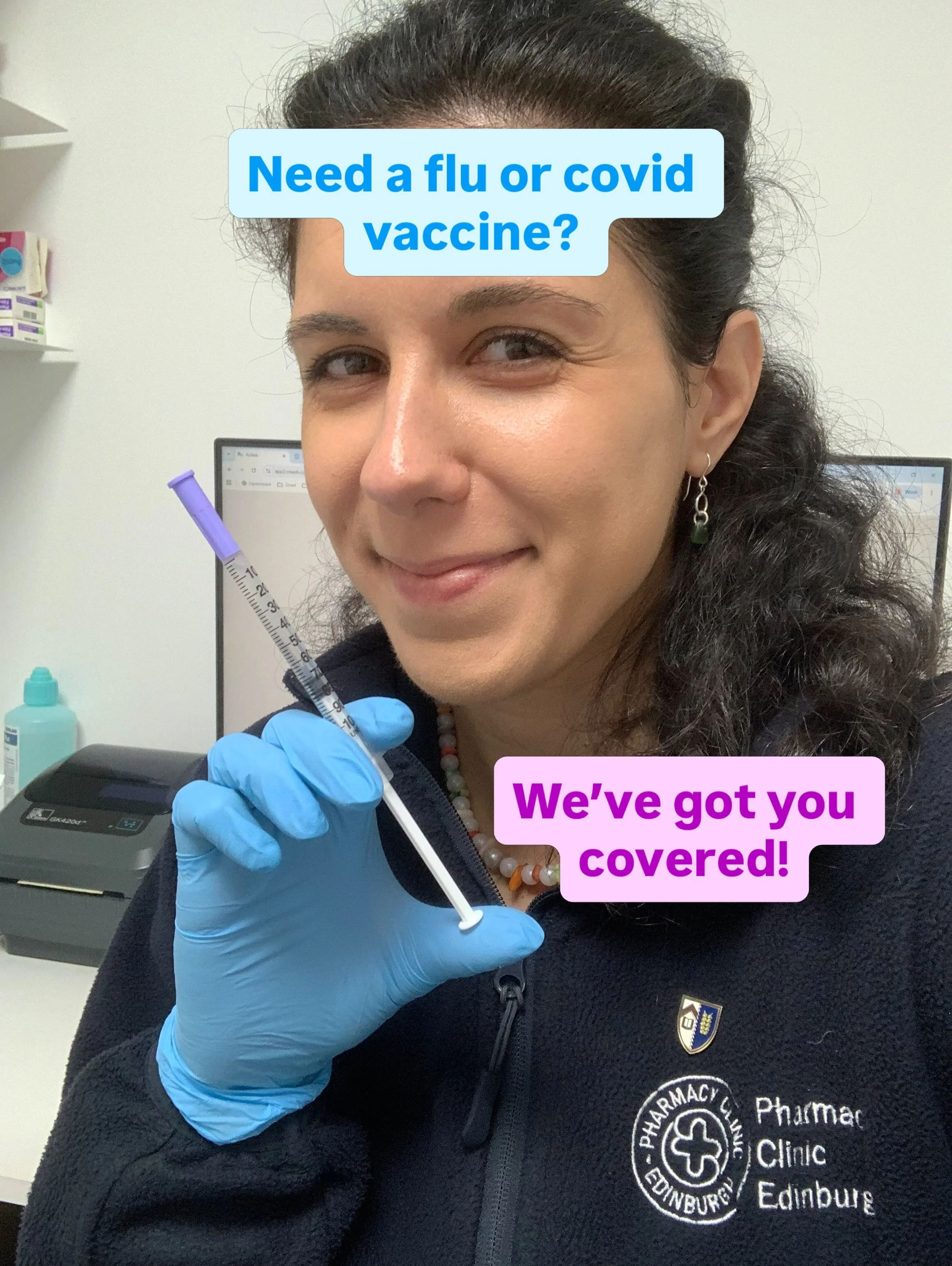 If you would like your COVID-19 and Flu vaccines you can either book an ointment or walk-in from the first week of October to get your consultation and vaccination. For more information you can visit our website at www.pharmacyclinicedinburgh.co.uk. 