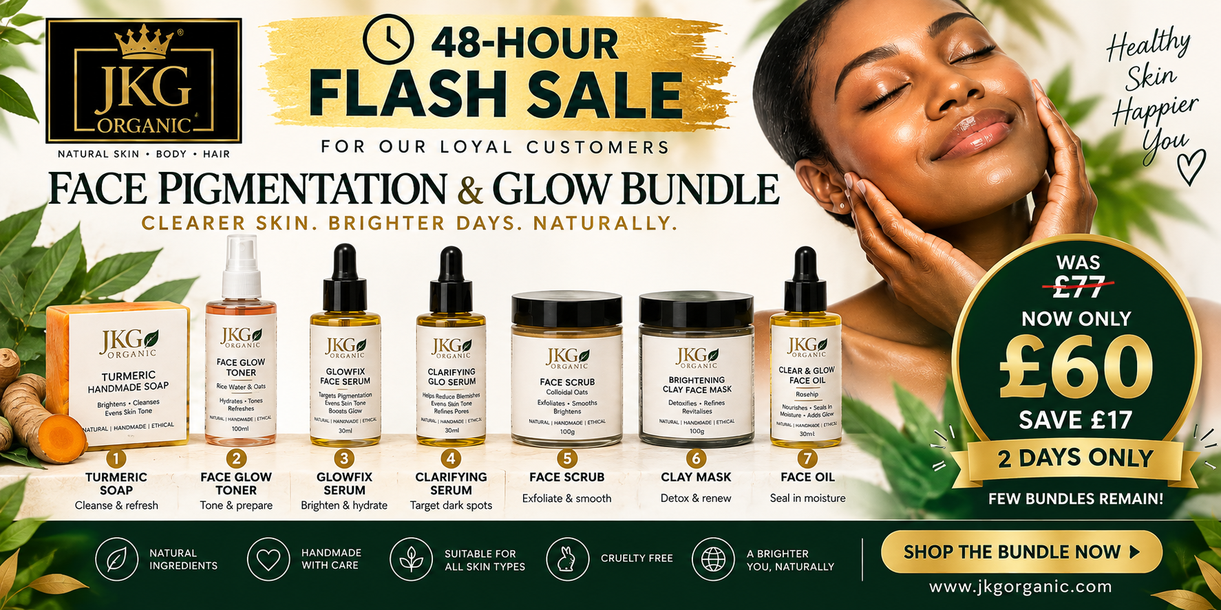 48-HOUR FLASH SALE ✨ Ultimate Face Pigmentation & Glow Bundle – 7-Step Skincare Collection | JKG Organic