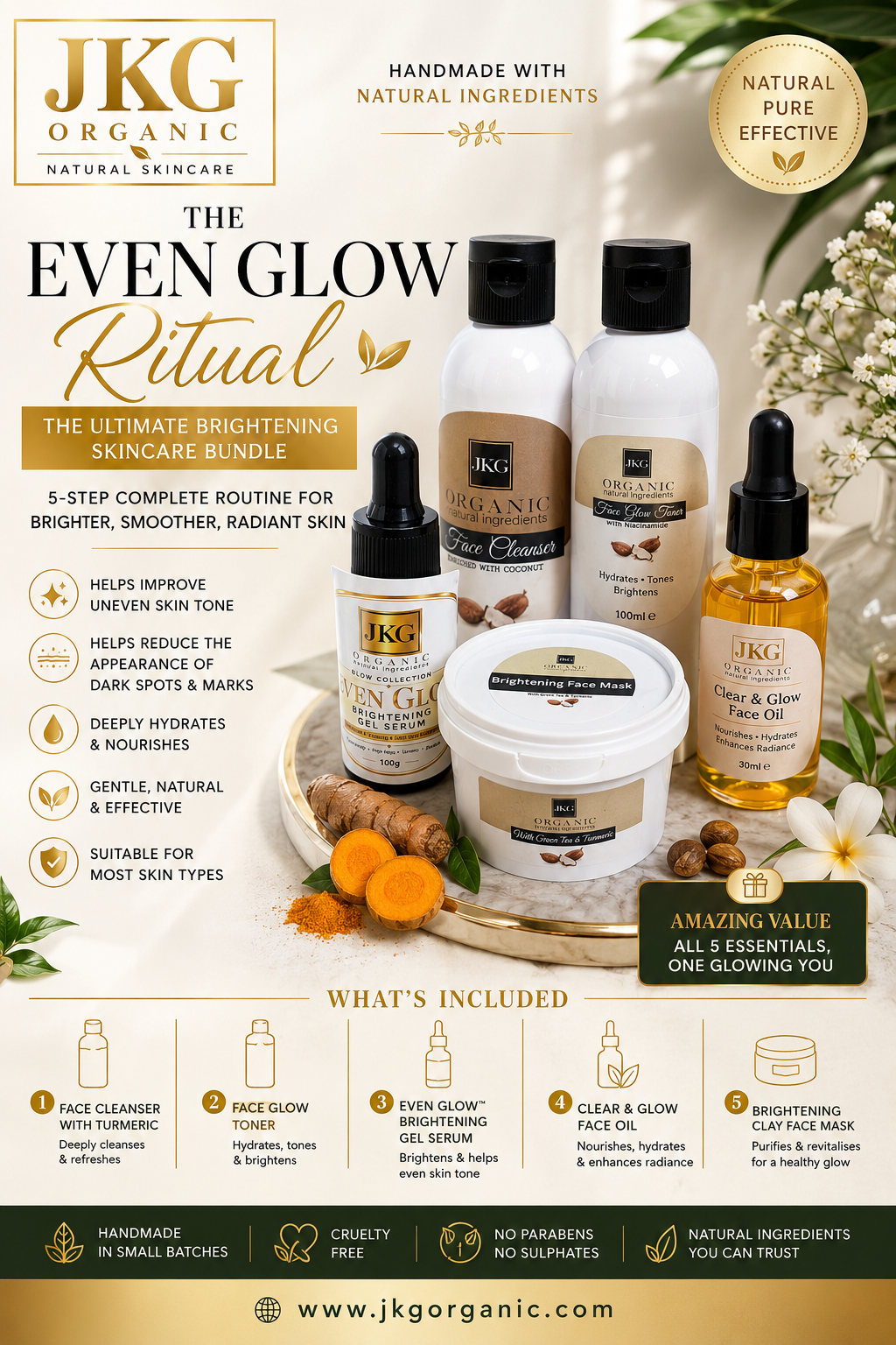 The Even Glow Ritual - 5 Step | Natural Brightening Skincare Set | JKG Organic