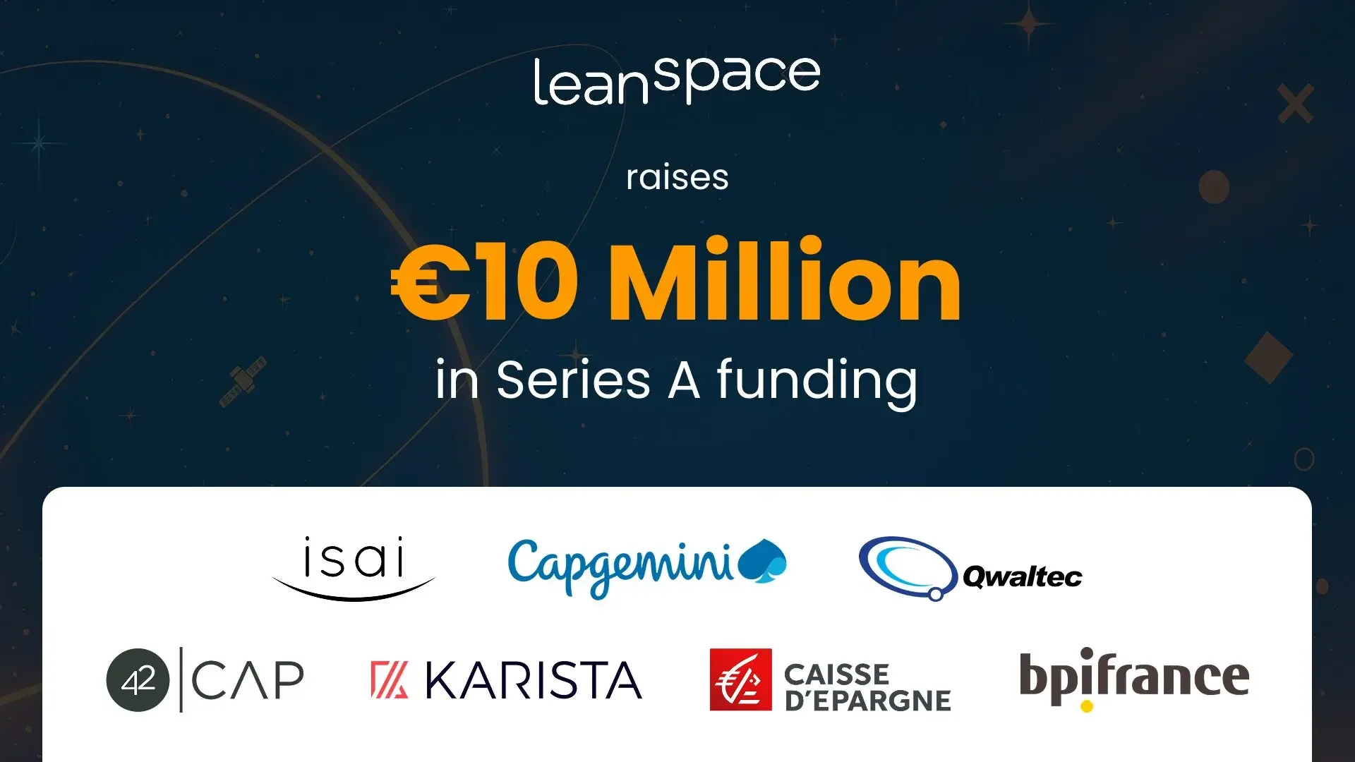 Leanspace Raises €10M to Scale Software-Defined Satellite Operations