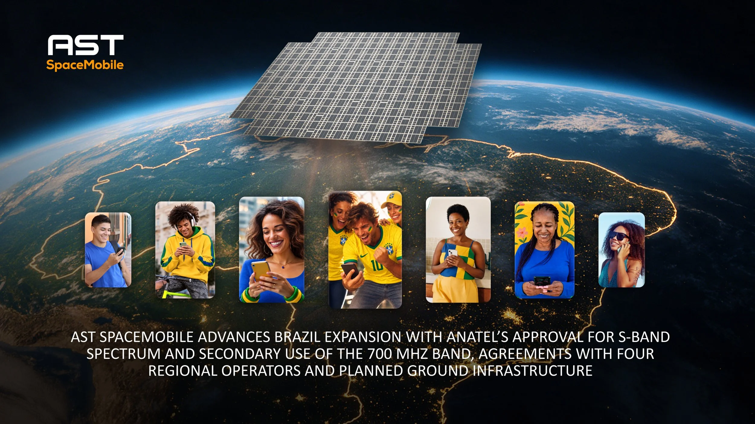 AST SpaceMobile Secures Spectrum Approvals and Operator Agreements for Satellite-to-Mobile in Brazil