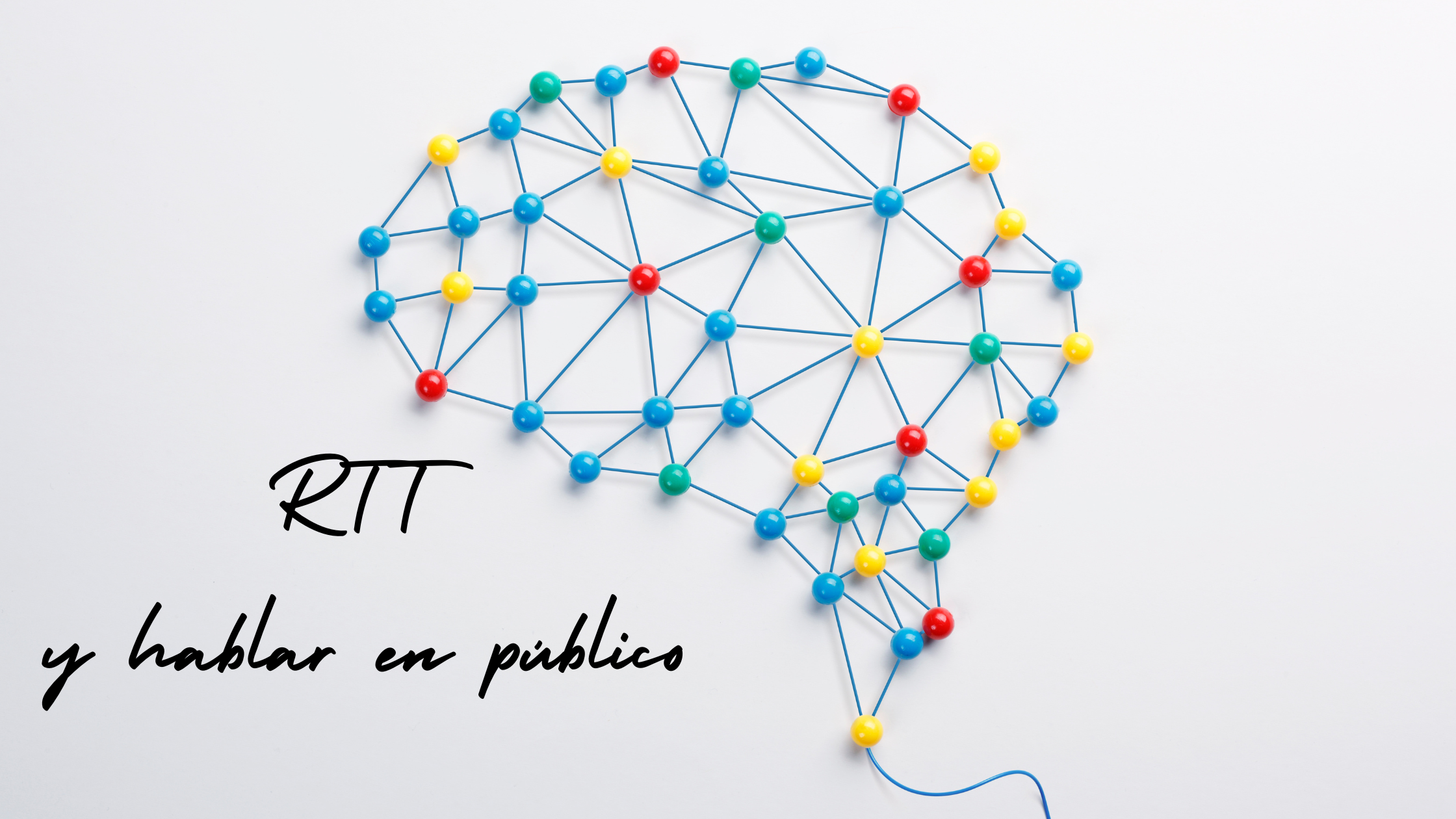 RTT y hablar en público