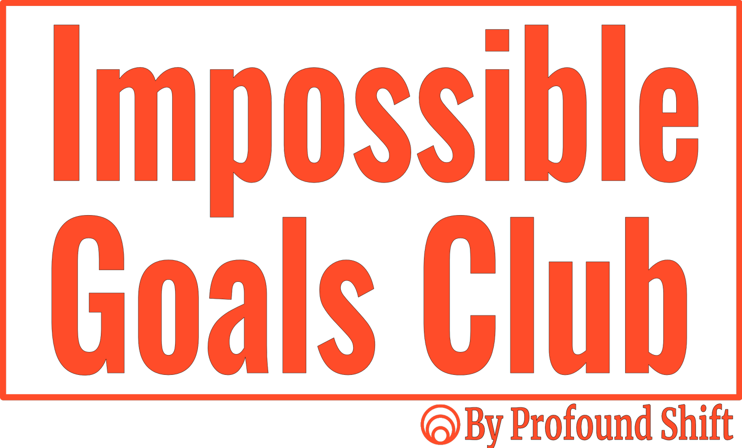 Impossible Goals Club