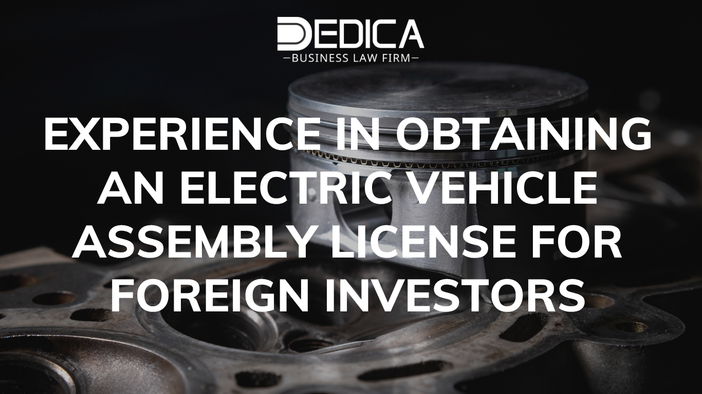 Experience in Obtaining an Electric Vehicle Assembly License for Foreign Investors