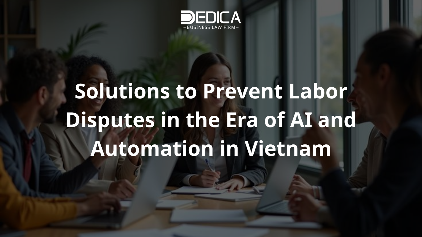 Solutions to Prevent Labor Disputes in the Era of AI and Automation in Vietnam