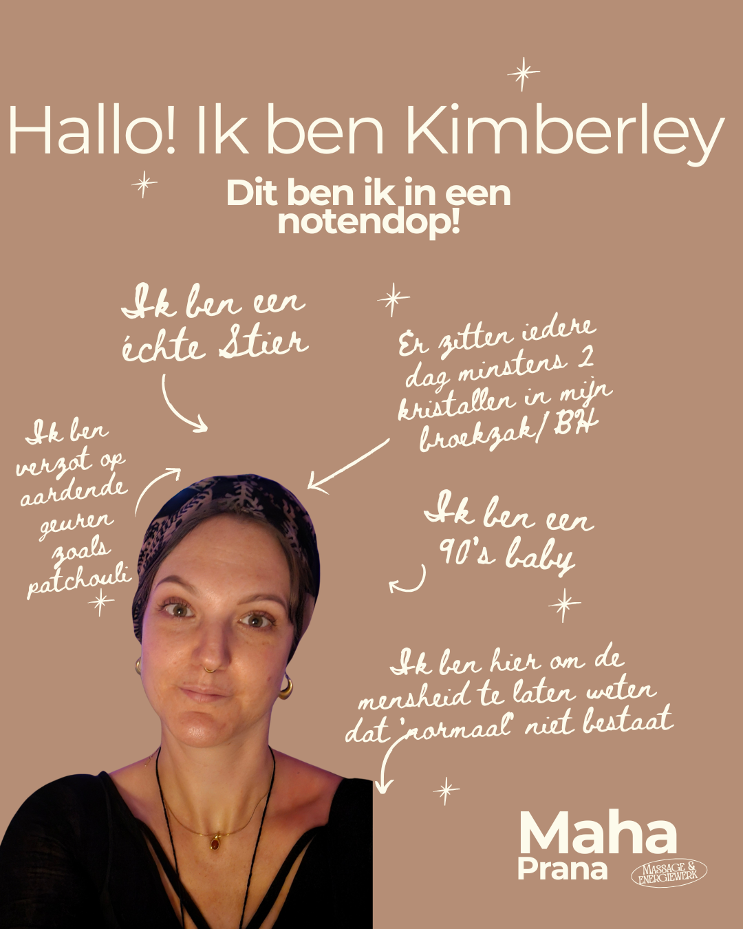 A woman with a headscarf and jewelry, with handwritten annotations in Dutch describing her personality and background, including her love for crystals, her zodiac sign, her age, and her views on authenticity, with a beige background and stars.